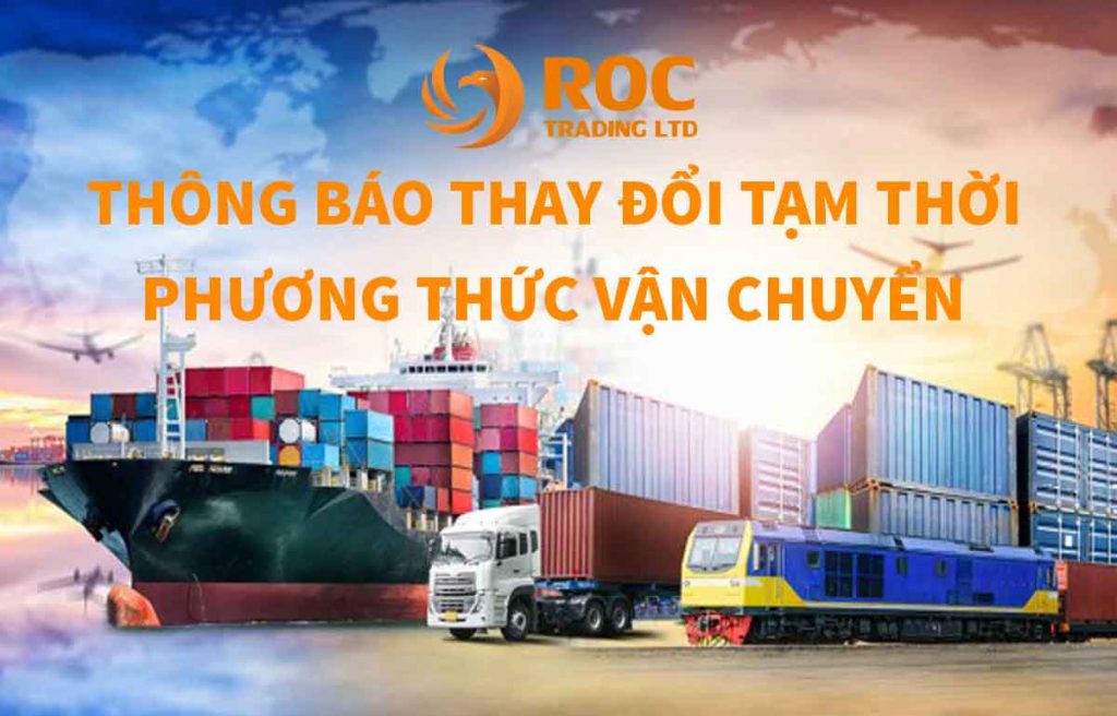 Thông báo thay đổi phương thức giao hàng, Thông báo về việc thay đổi phương thức giao hàng từ 16-23/08/2021, ROC