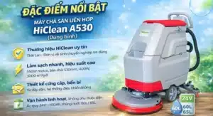 Máy chà sàn liên hợp Hiclean A530