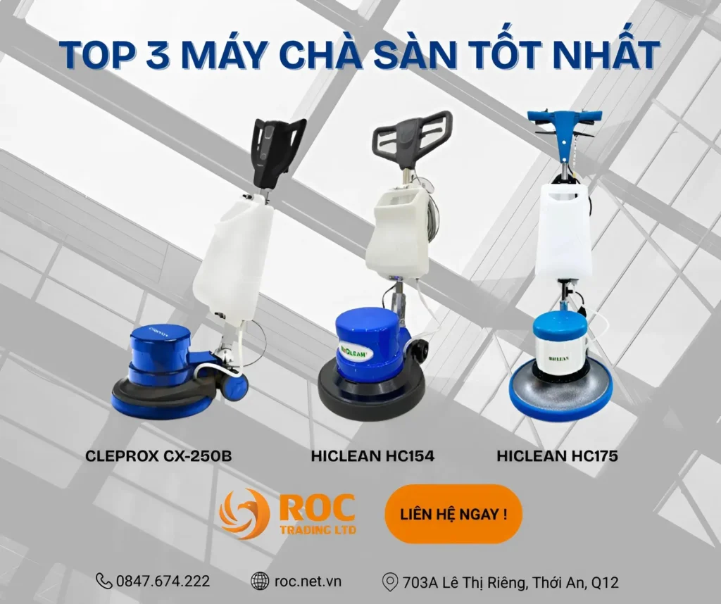 TOP 3 Máy Chà Sàn Tốt Nhất